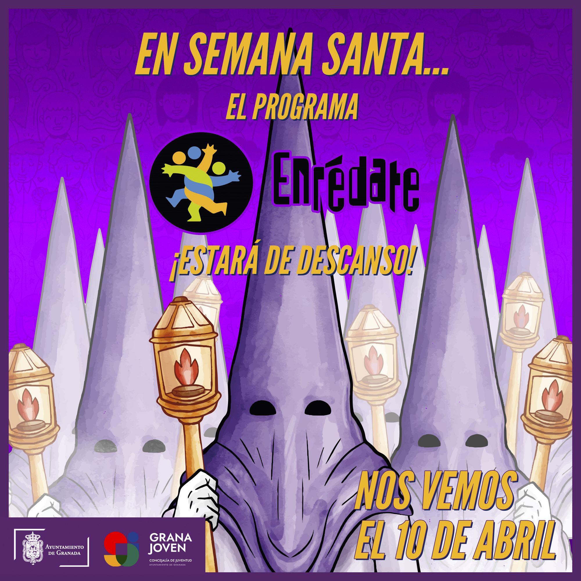 ENREDATE volvemos el 10 de abril